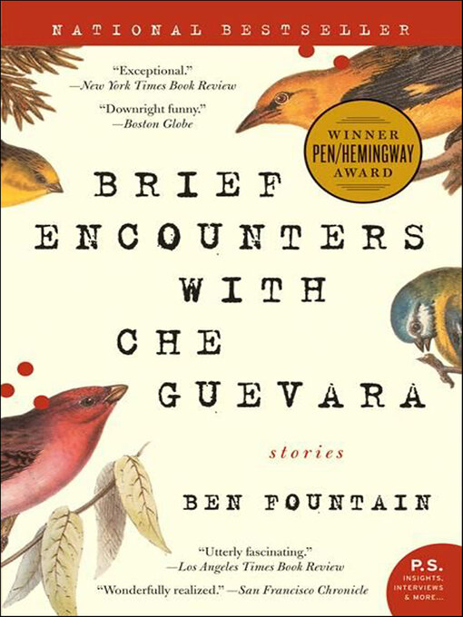 Title details for Brief Encounters with Che Guevara by Ben Fountain - Wait list